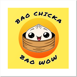 Bao chicka bao wow! (Happy bao) -food pun/ dad joke design Posters and Art